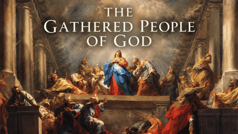Gathered People of God (9/13)
